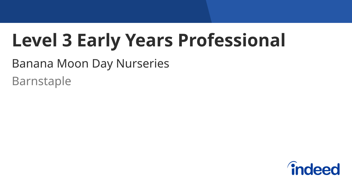 level-3-early-years-professional-barnstaple-indeed