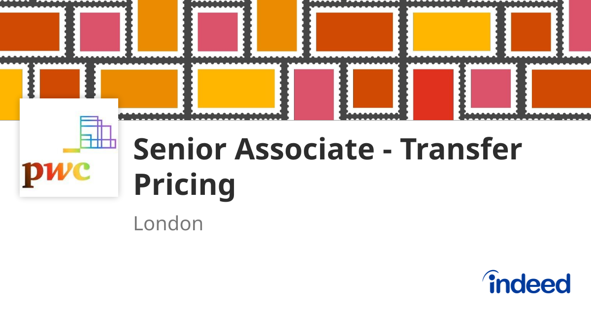 Senior Associate - Transfer Pricing - London WC2N - Indeed.com