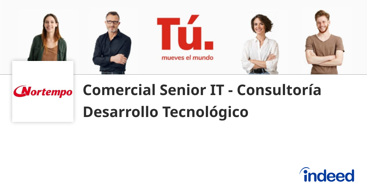 Comercial Senior IT - Consultoría Desarrollo Tecnológico - Santiago de ...