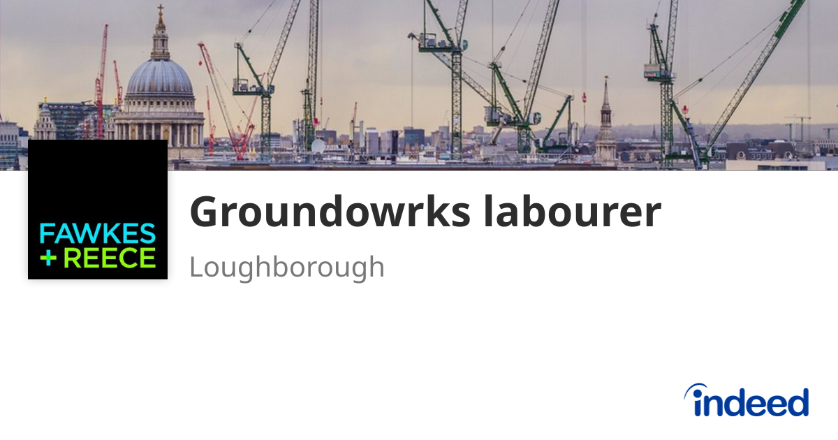 Groundowrks labourer - Loughborough - Indeed.com