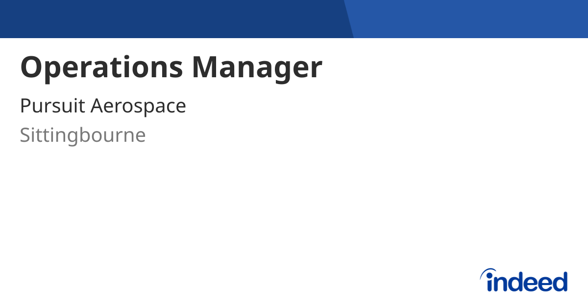 Operations Manager - Sittingbourne ME10 3RN - Indeed.com