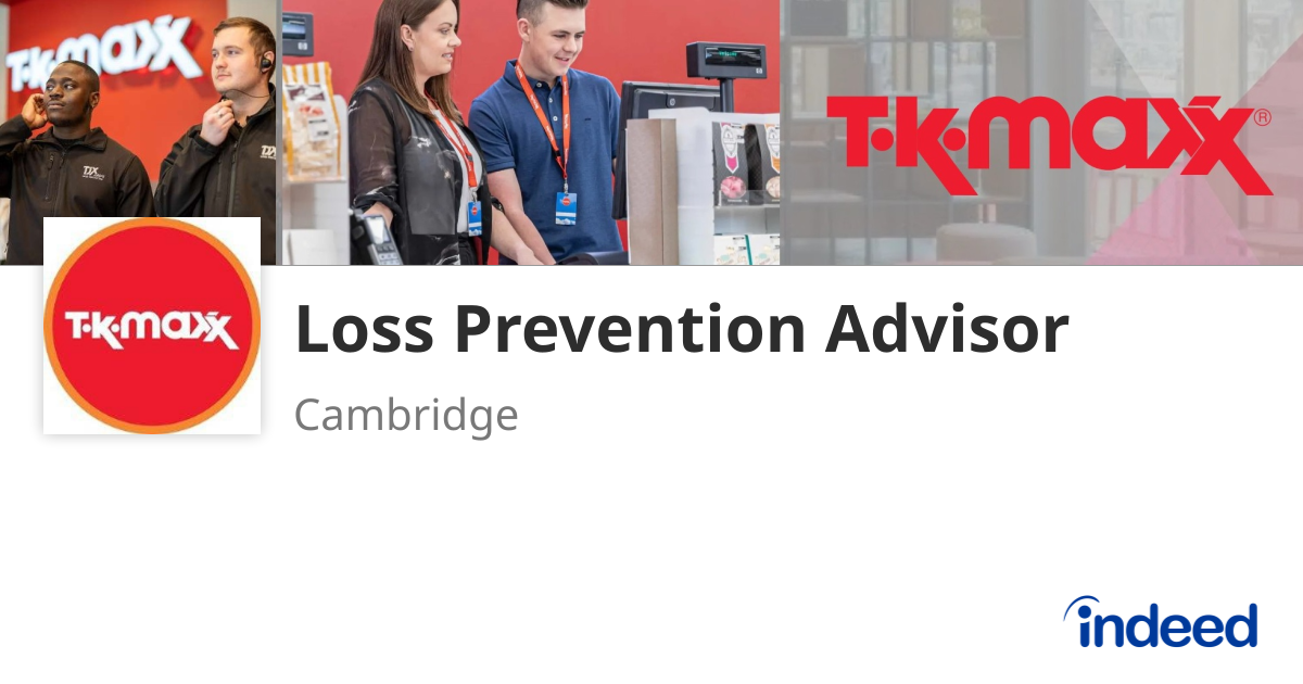Loss Prevention Advisor - Cambridge CB1 3ET - Indeed.com