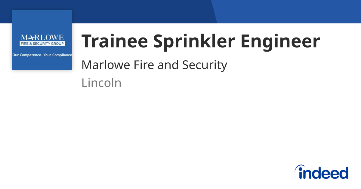 Trainee Sprinkler Engineer - Lincoln - Indeed.com