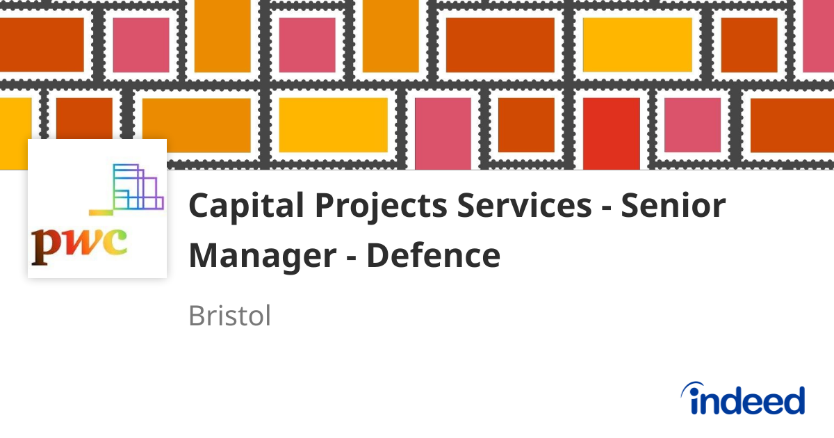 Capital Projects Services - Senior Manager - Defence - Bristol BS2 ...