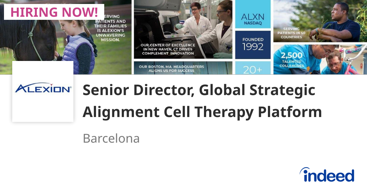 Senior Director, Global Strategic Alignment Cell Therapy Platform ...