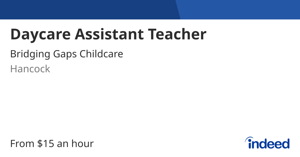 daycare-assistant-teacher-hancock-mi-49930-indeed