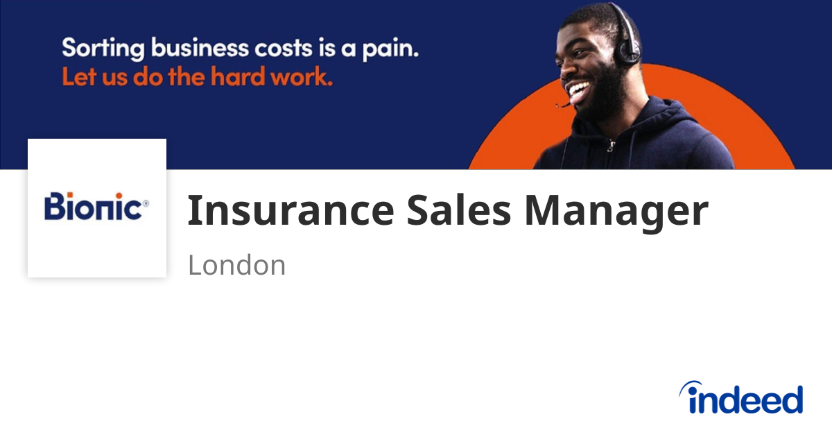 Indeed Insurance Insurance Sales Manager - London - Indeed.com