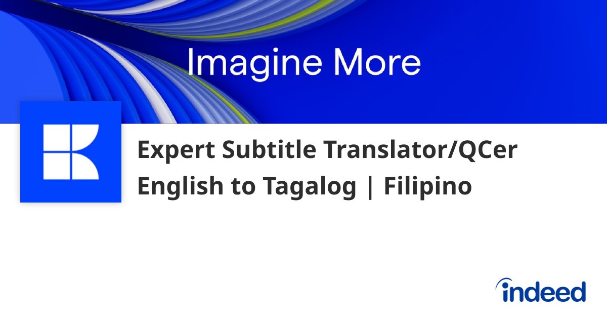 Expert Subtitle Translator/QCer English to Tagalog | Filipino ...
