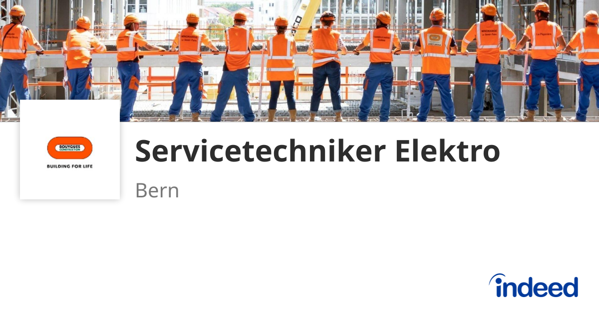 Servicetechniker Elektro - 3015 Bern, BE - Indeed.com