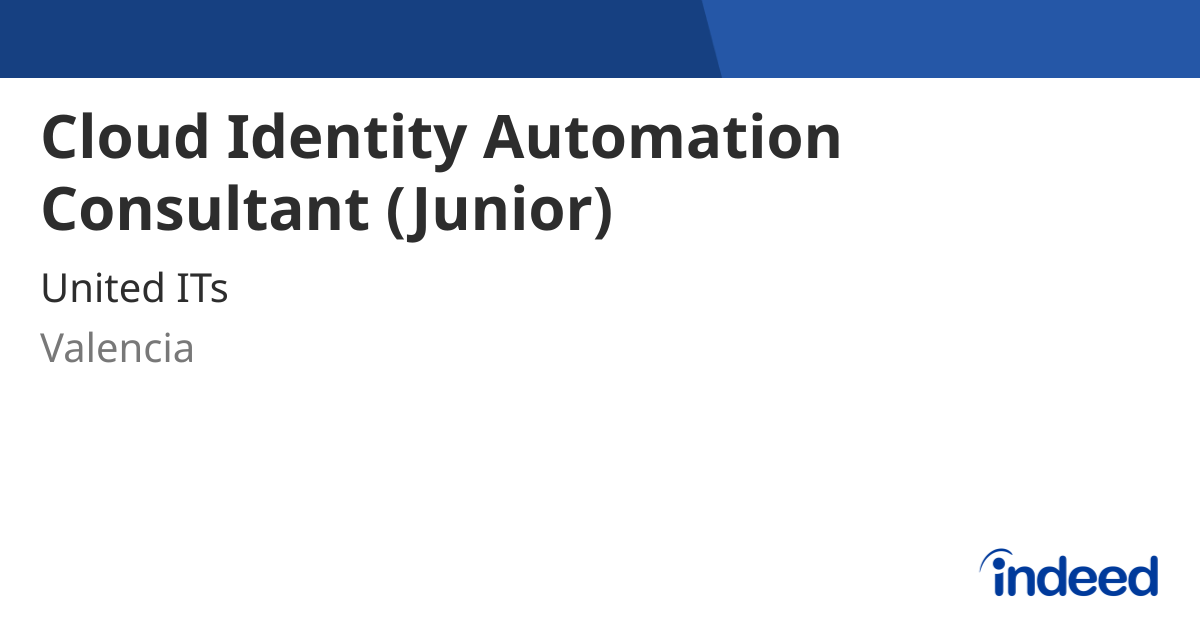 Cloud Identity Automation Consultant (Junior) - Valencia, Valencia ...