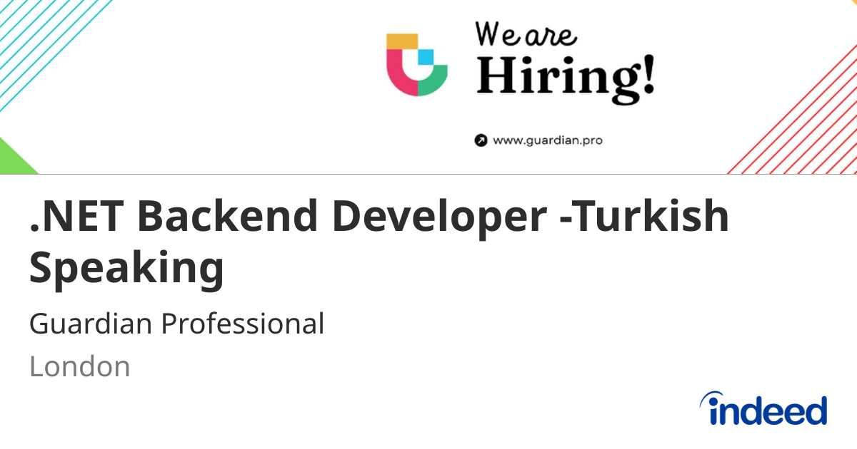 .NET Backend Developer -Turkish Speaking - London - Indeed.com