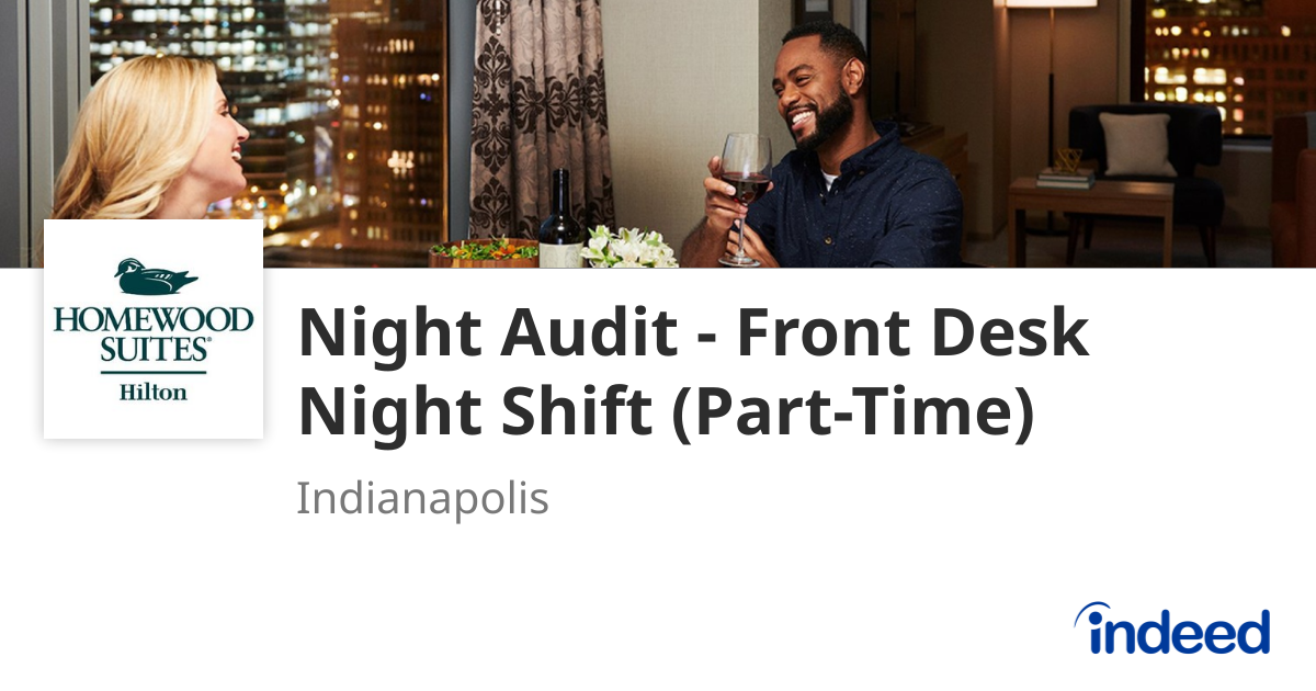 Night Audit - Front Desk Night Shift (Part-Time)