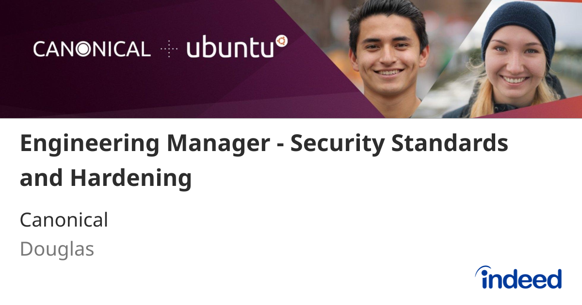 Engineering Manager - Security Standards and Hardening - Douglas ...