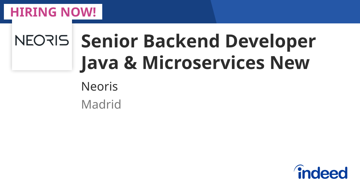 Senior Backend Developer Java & Microservices [Madrid] New - Madrid ...
