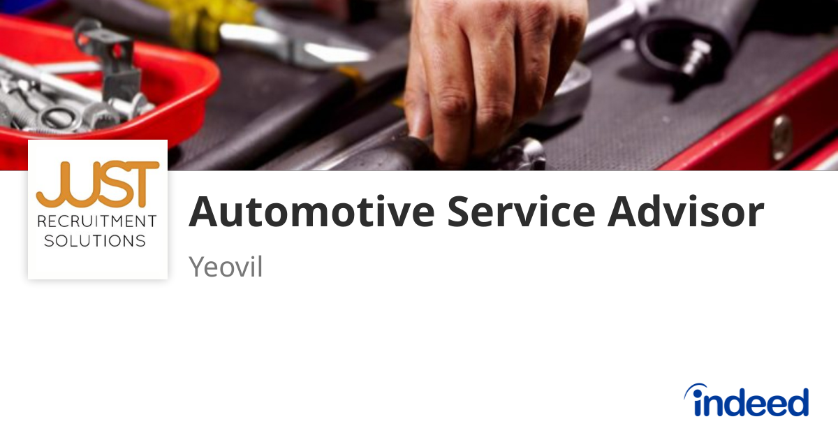 Automotive Service Advisor - Yeovil - Indeed.com