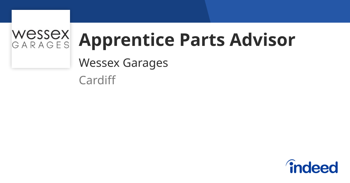 Apprentice Parts Advisor - Cardiff - Indeed.com