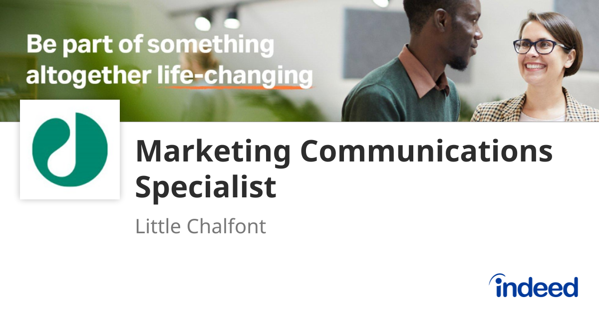 Marketing Communications Specialist - Little Chalfont - Indeed.com