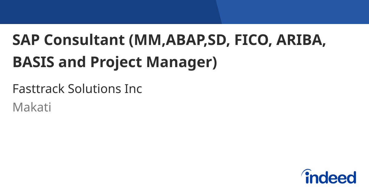 SAP Consultant (MM,ABAP,SD, FICO, ARIBA, BASIS and Project Manager ...