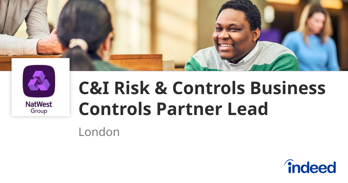 C&I Risk & Controls Business Controls Partner Lead - London EC2M 4AA ...