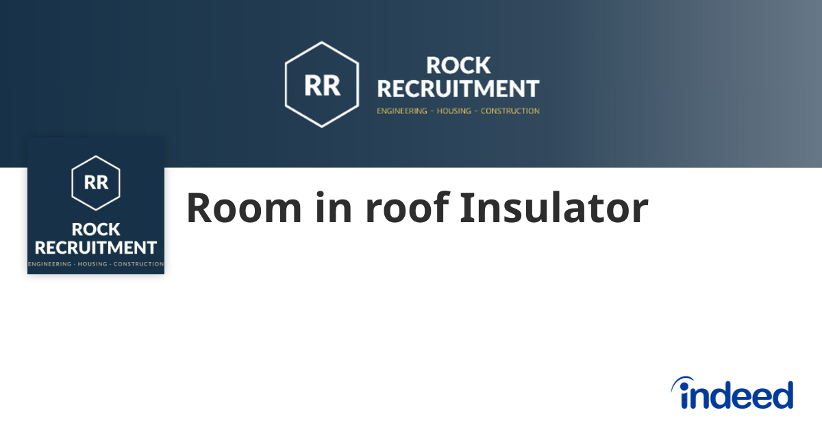 Room in roof Insulator - Kent - Indeed.com