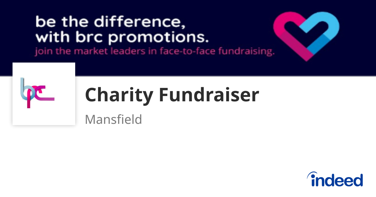 Charity Fundraiser - Mansfield - Indeed.com
