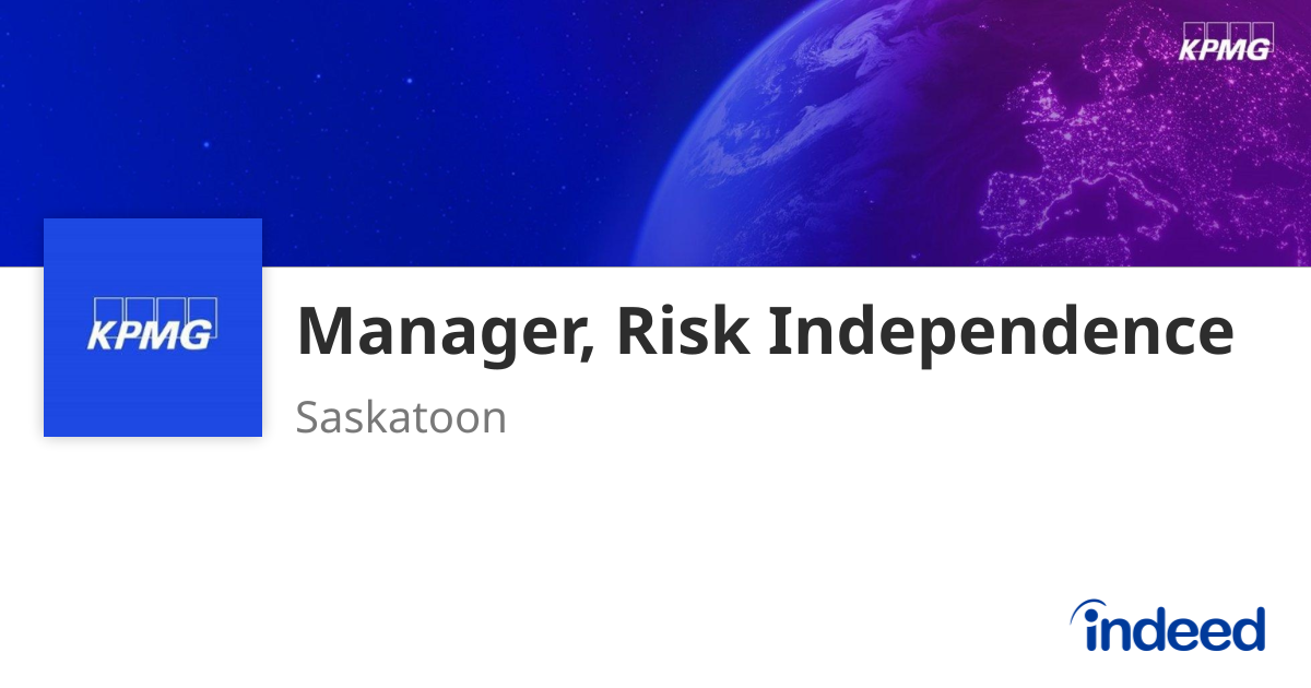 Manager, Risk Independence - Saskatoon, SK - Indeed.com