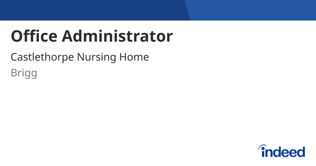 Office Administrator Brigg DN20 9LG Indeed office-administrator-brigg-dn20-9lg-indeed