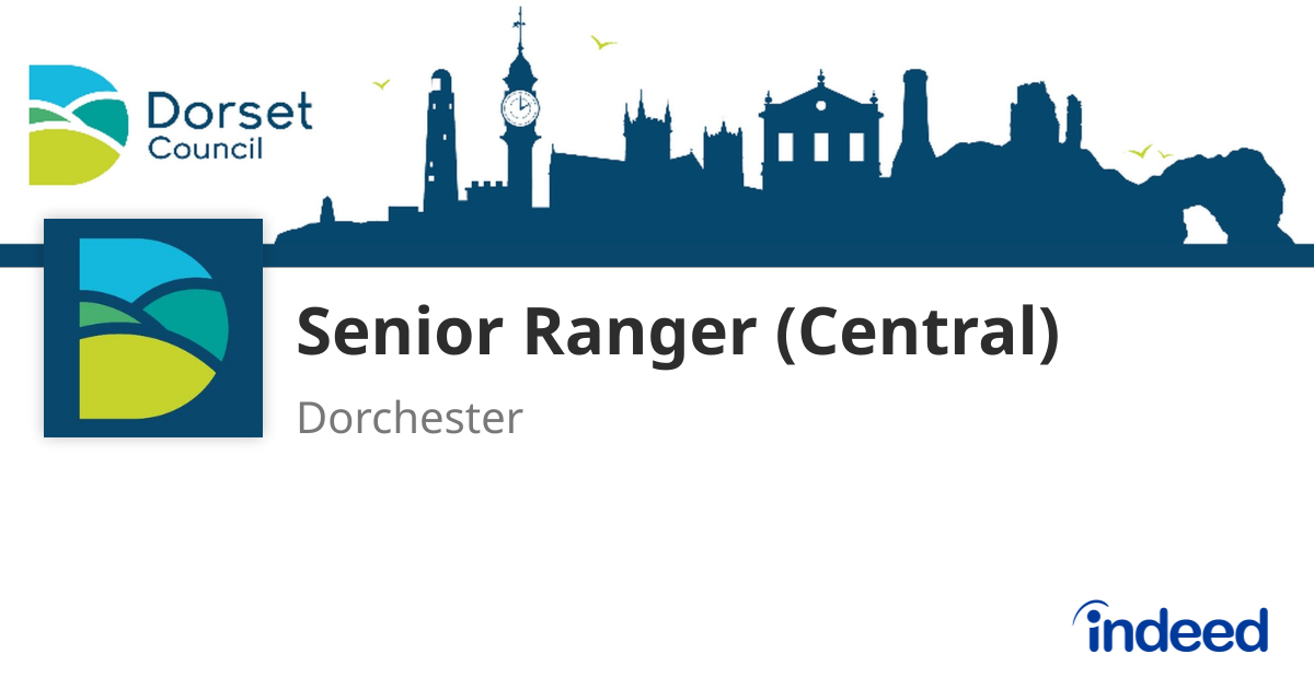 Senior Ranger (Central) - Dorchester DT2 - Indeed.com