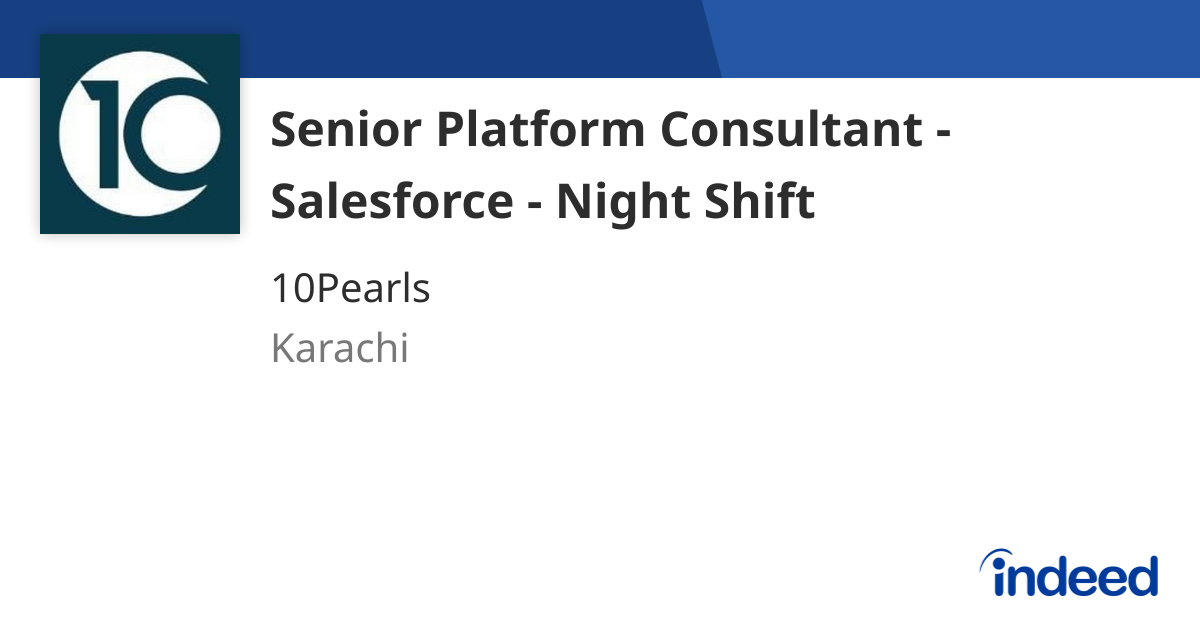 Senior Platform Consultant - Salesforce - Night Shift