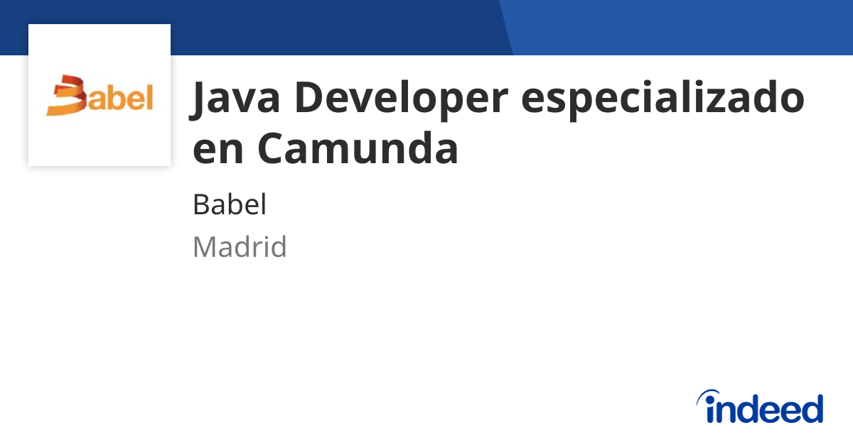 Java Developer especializado en Camunda - Madrid, Madrid provincia ...