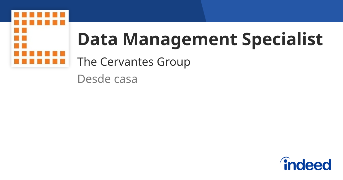 Data Management Specialist Desde Casa Indeed data-management-specialist-desde-casa-indeed