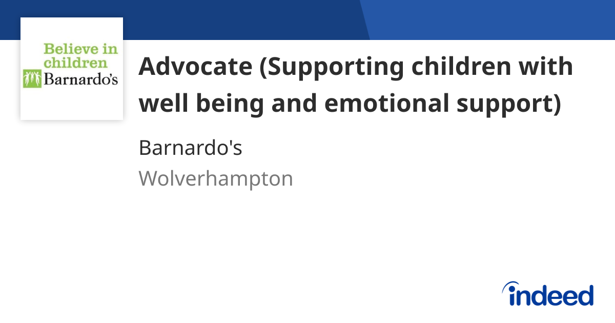 Advocate (Supporting children with well being and emotional support ...