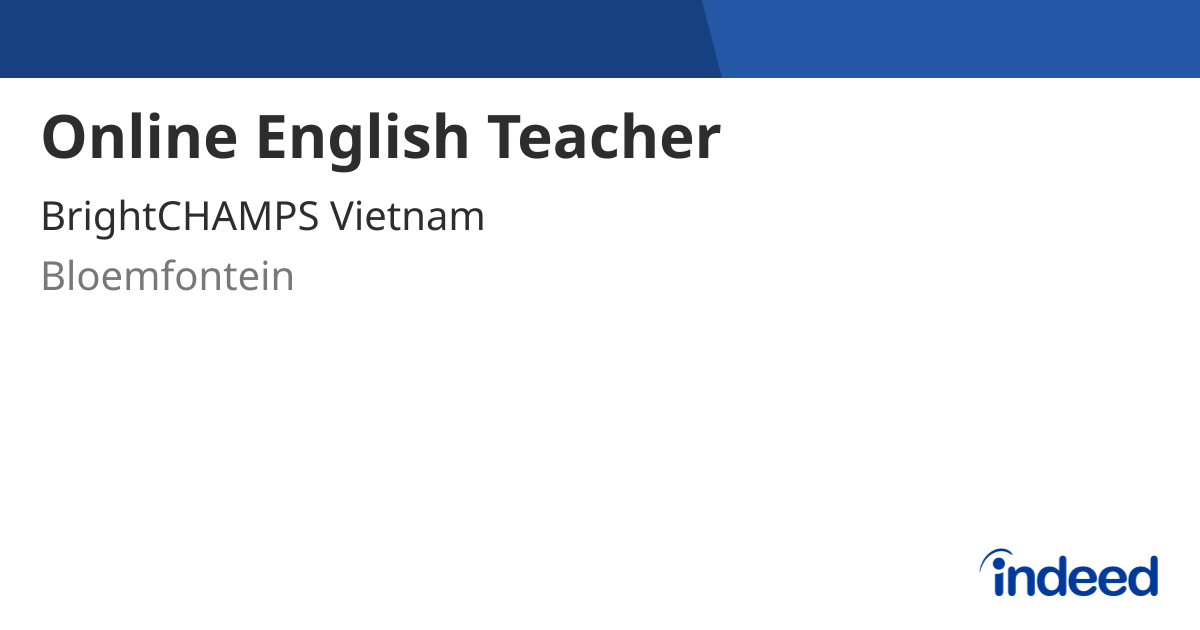 Online English Teacher Bloemfontein Free State Indeed