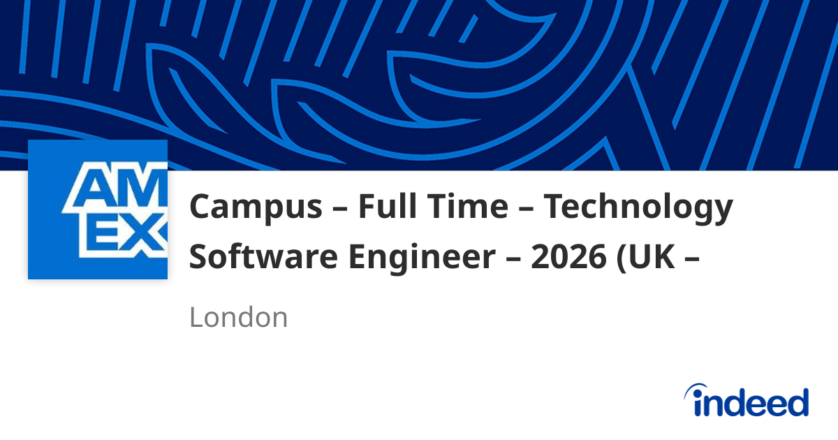 Campus – Full Time – Technology Software Engineer – 2026 (UK – London ...
