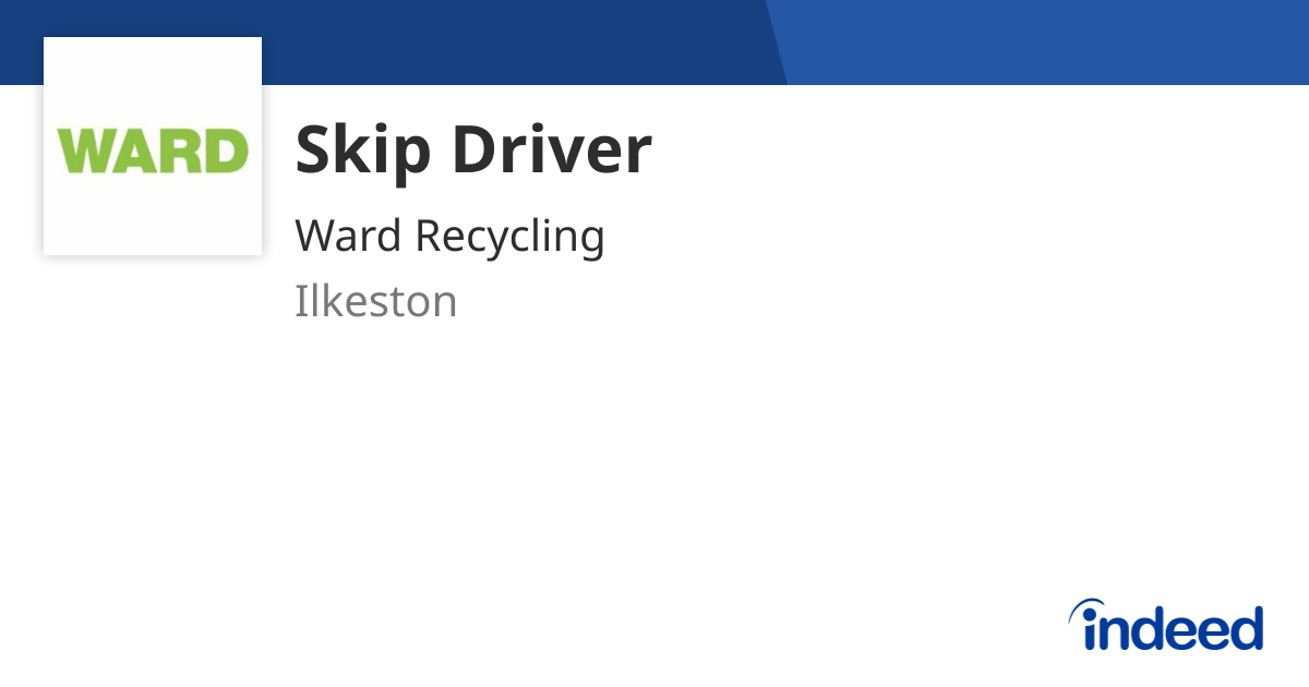 Skip Driver - Ilkeston DE7 4BG - Indeed.com