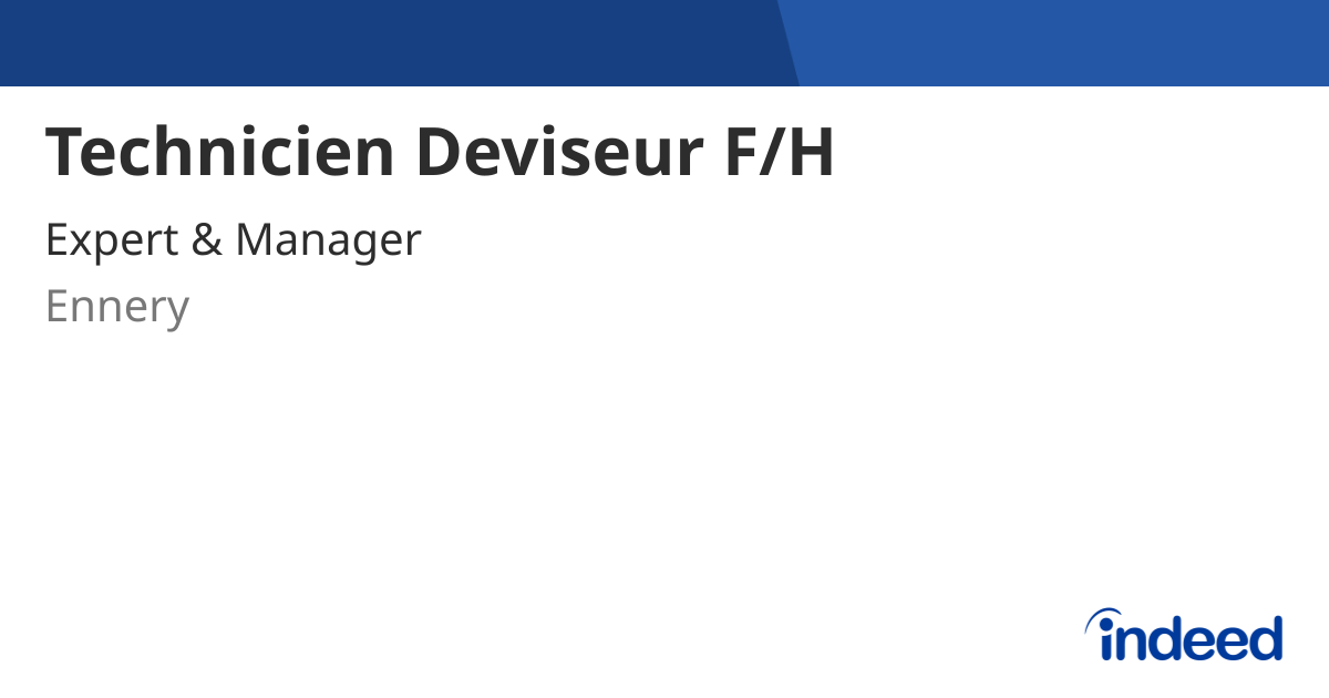 Technicien Deviseur F/H - Ennery (57) - Indeed.com