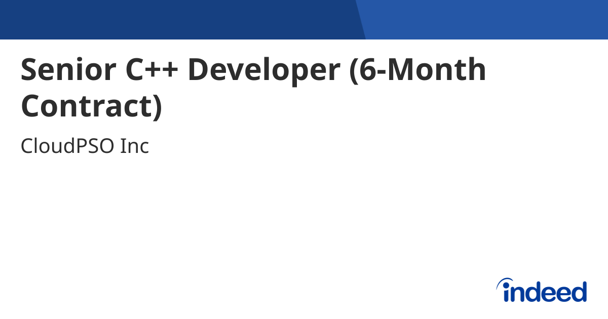 Senior C++ Developer (6-Month Contract) - Pakistan - Indeed.com