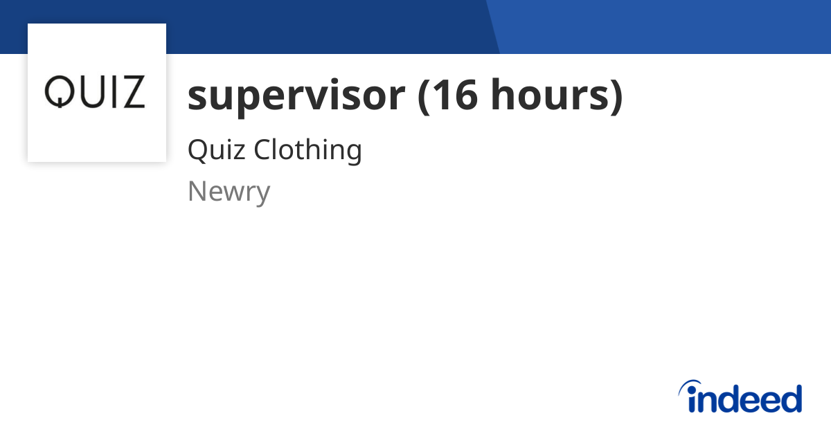 supervisor (16 hours) - Newry BT35 8HJ - Indeed.com
