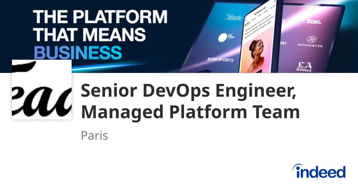 Senior DevOps Engineer, Managed Platform Team - Paris (75) - Indeed.com
