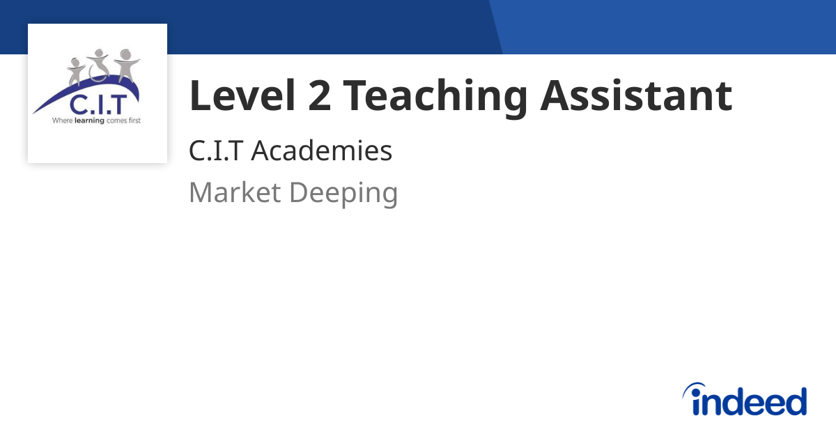 level-2-teaching-assistant-market-deeping-pe6-8ey-indeed