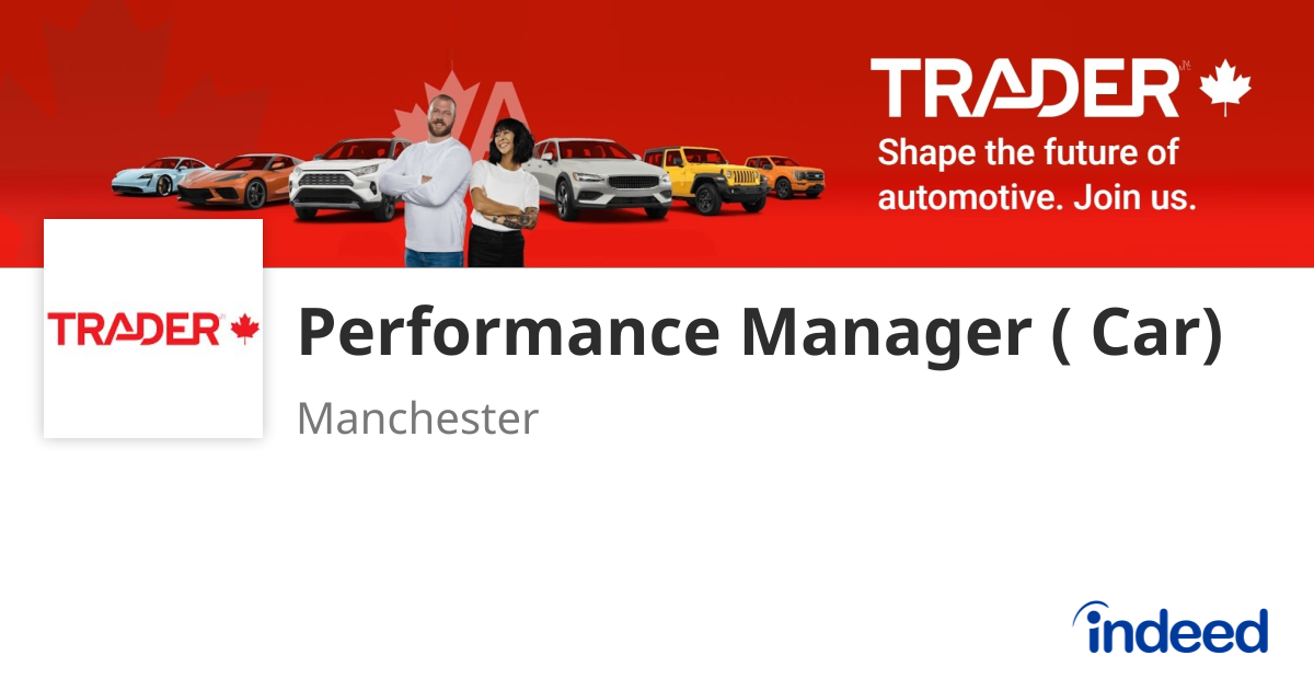 Performance Manager ( Car) - Manchester - Indeed.com