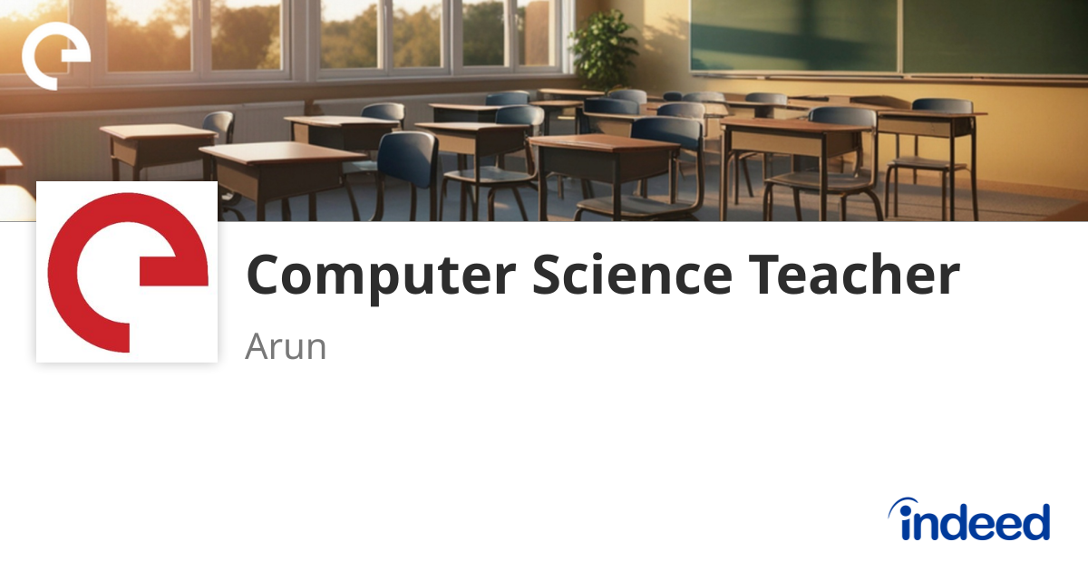 Computer Science Teacher - Arun - Indeed.com