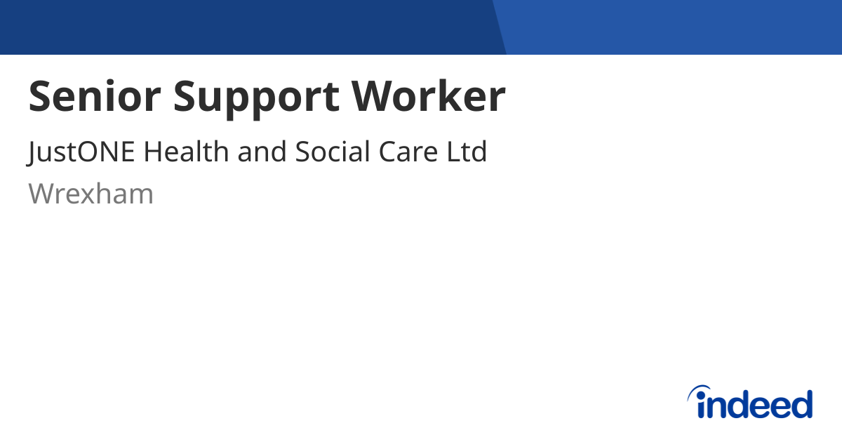 senior-support-worker-wrexham-indeed