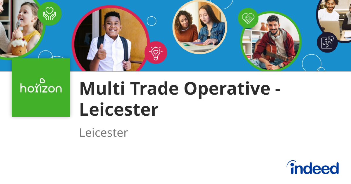 Multi Trade Operative Job Multi Trade Operative - Leicester - Leicester LE2 0QB - Indeed.com
