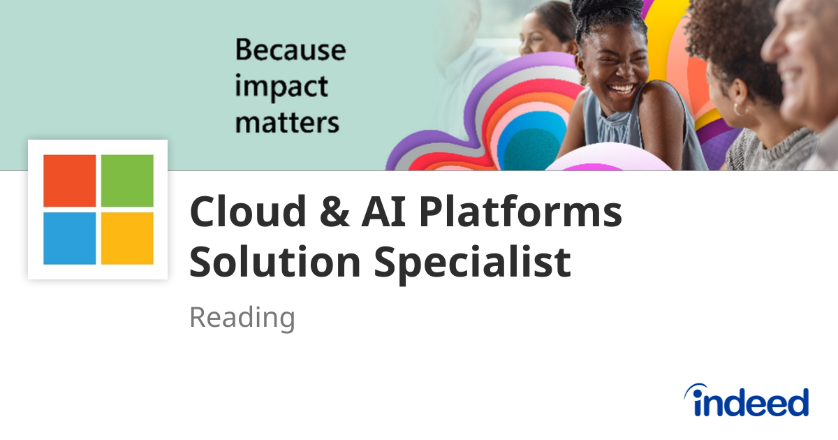 Cloud & AI Platforms Solution Specialist - Reading - Indeed.com