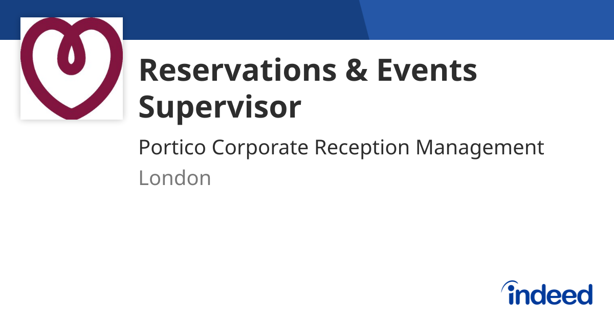 Reservations Events Supervisor London Indeed reservations-events-supervisor-london-indeed