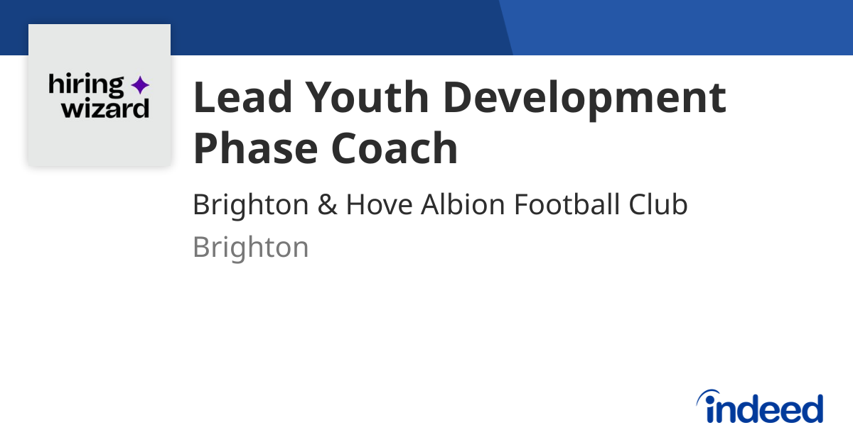 Lead Youth Development Phase Coach - Brighton BN1 9BL - Indeed.com