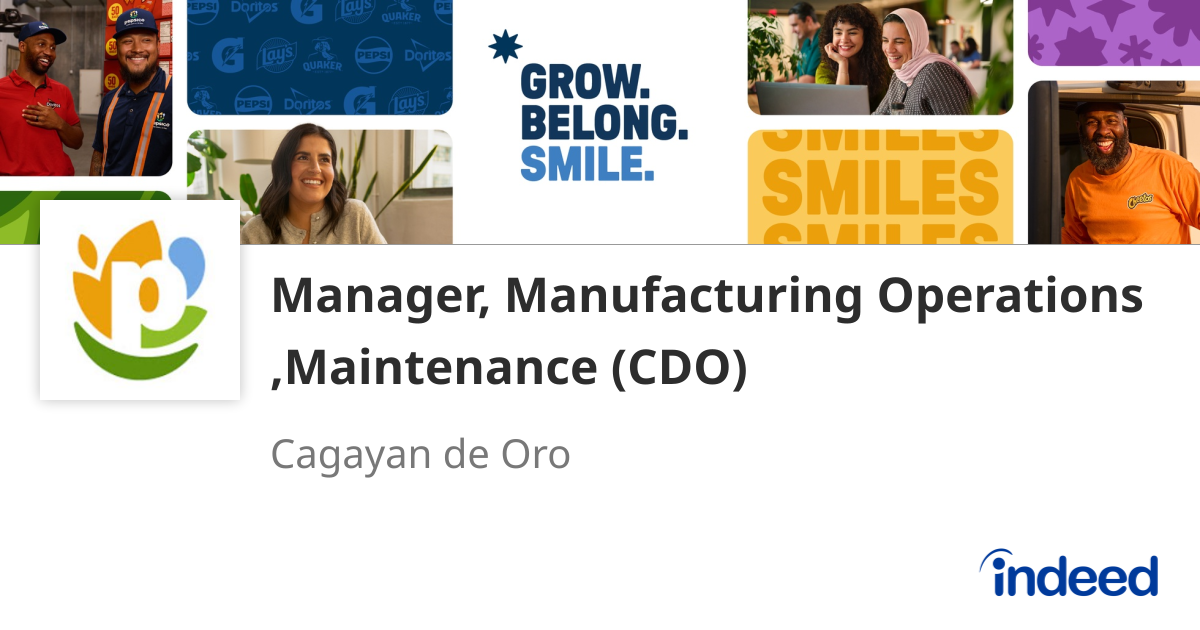 Cdo Operations Manager, Manufacturing Operations ,Maintenance (CDO) - Cagayan de Oro ...
