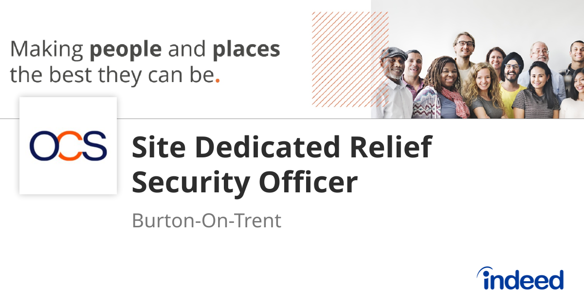 Site Dedicated Relief Security Officer - Burton-On-Trent DE14 1BG ...