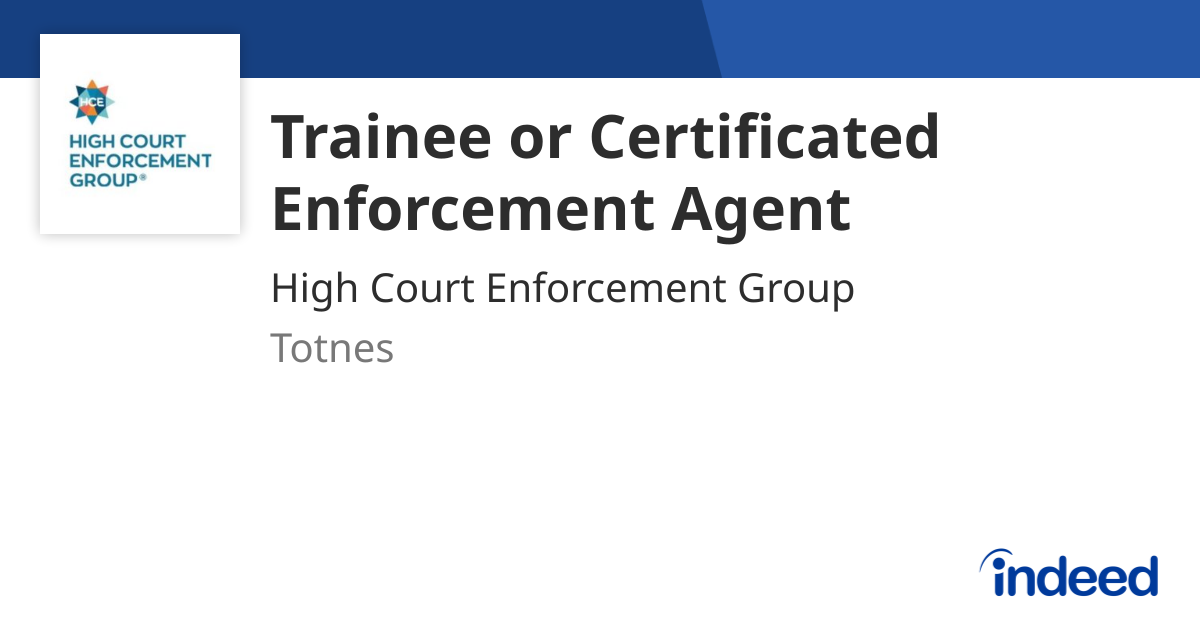 Trainee or Certificated Enforcement Agent - Totnes - Indeed.com